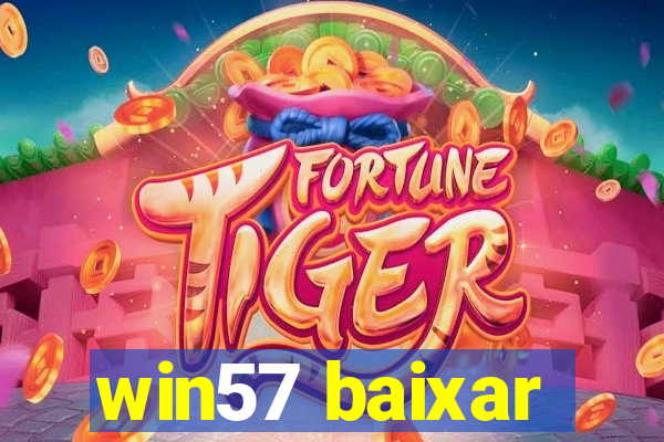 win57 baixar